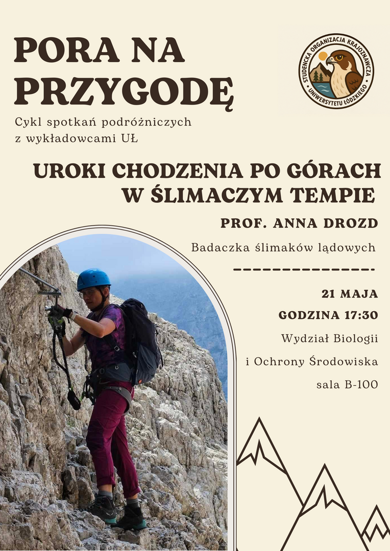 Plakat promujący spotkanie, przestawiający kobietę wspinającą się w górach wraz z tekstem "uroki chodzenia po górach w ślimaczym tempie"